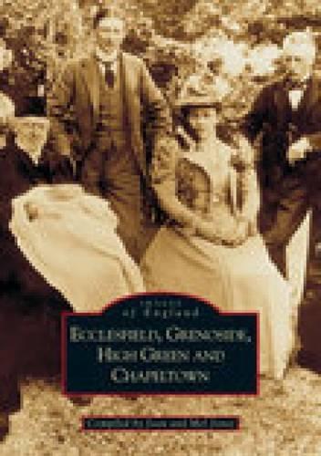 Ecclesfield, Grenoside & High Green (Paperback)