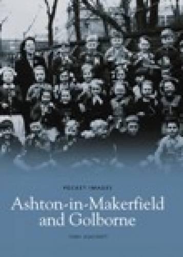 Around Ashton-in-Makerfield & Goldborne (Paperback)