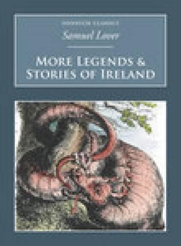 More Legends & Stories of Ireland: Nonsuch Classics (Paperback)