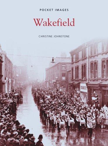 Wakefield - Pocket Images (Paperback)