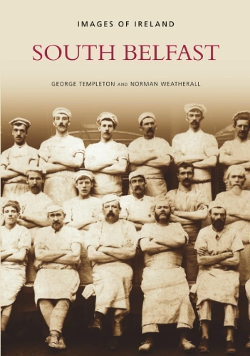 South Belfast: Images of Ireland (Paperback)