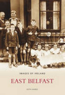 East Belfast: Images of Ireland (Paperback)