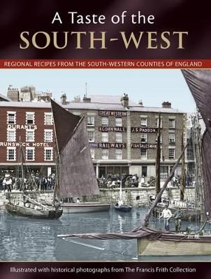 A Taste Of The South-west (Paperback)