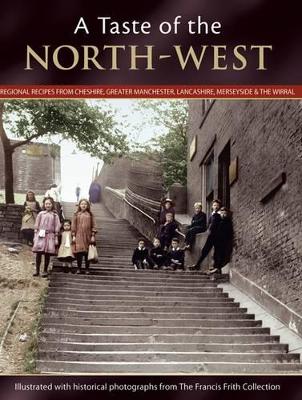 A Taste Of The North-west (Paperback)