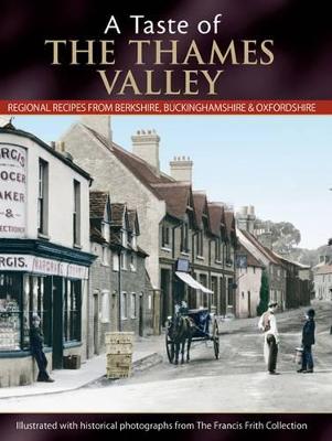 A Taste Of The Thames Valley (Paperback)