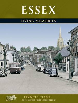 Essex - Living Memories (Paperback)