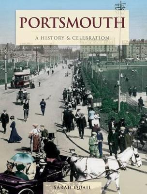 Portsmouth - A History And Celebration (Paperback)