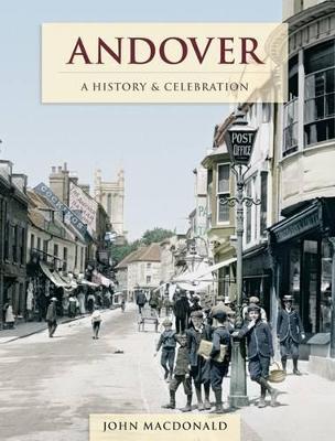 Andover - A History And Celebration (Paperback)