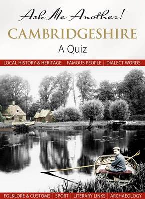 Ask Me Another! Cambridgeshire (Hardback)