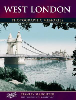 West London - Photographic Memories (Paperback)