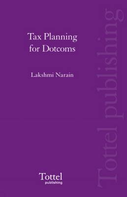 Tax Planning for Dotcoms (Paperback)