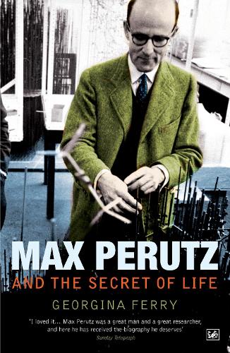 Max Perutz And The Secret Of Life (Paperback)