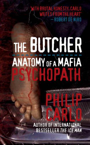 The Butcher: Anatomy of a Mafia Psychopath (Paperback)