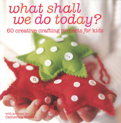 What Shall We Do Today (Paperback)