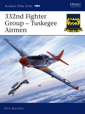 332nd Fighter Group - Tuskegee Airmen (Paperback)
