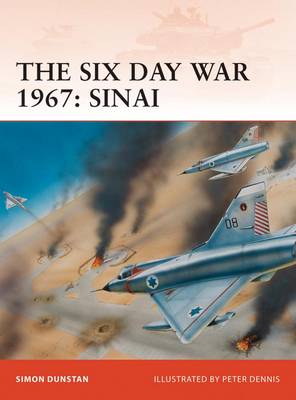 The Six Day War 1967 - Simon Dunstan