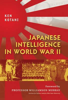 Japanese Intelligence in World War II - General Military (Hardback)
