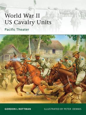 World War II US Cavalry Units: Pacific Theater - Elite (Paperback)