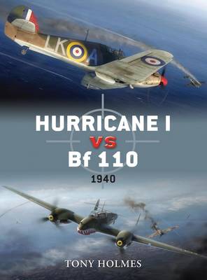 Hurricane I vs Bf 110: 1940 - Duel (Paperback)
