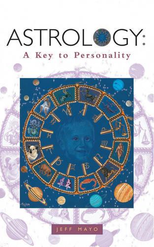Astrology: A Key to Personality (Paperback)