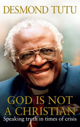 God Is Not A Christian (Paperback)