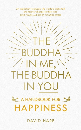 The Buddha in Me, The Buddha in You: A Handbook for Happiness (Paperback)