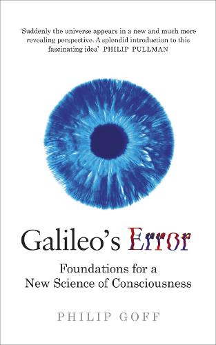 Galileo's Error by Philip Goff | Waterstones