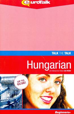 Talk the Talk - Hungarian: Interactive Video CD-ROM. Beginners+ Level - Talk the Talk (CD-ROM)