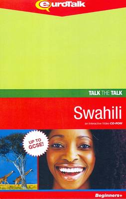 Talk the Talk - Swahili: An Interactive Video CD-ROM. Beginners+ Level - Talk the Talk (CD-ROM)