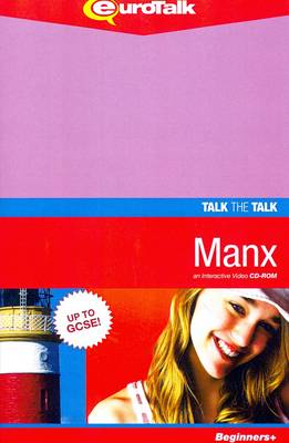 Talk the Talk - Manx: Interactive Video CD-ROM. Beginners+ Level - Talk the Talk (CD-ROM)
