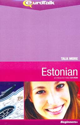 Talk More - Estonian: An Interactive Video CD-ROM - Talk More (CD-ROM)
