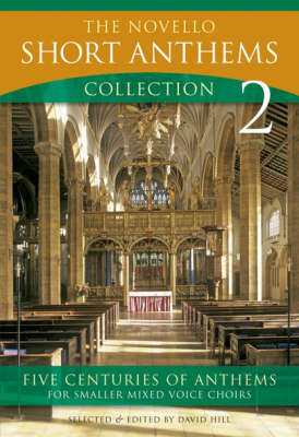 The Novello Short Anthems Collection 2: For SATB and Organ (Paperback)