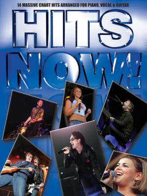 Hits Now!: for Piano, Voice and Guitar (Paperback)