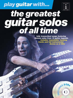 Play Guitar With... The Greatest Guitar Solos Of All Time (Paperback)
