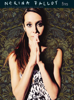 Nerina Pallot: Fires (Paperback)
