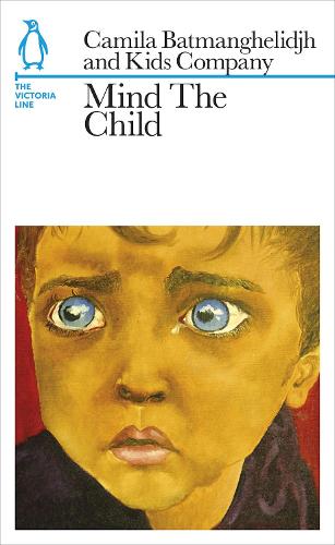 Mind The Child: The Victoria Line - Penguin Underground Lines (Paperback)