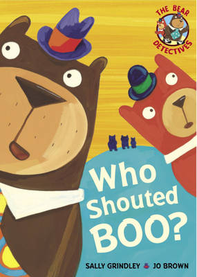 Who Shouted Boo? - The Bear Detectives 9 (Paperback)