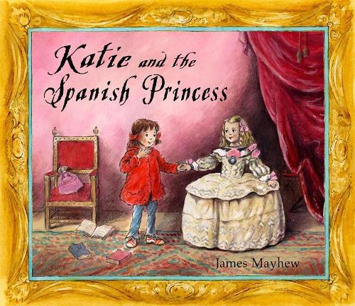 Katie: Katie and the Spanish Princess - Katie (Paperback)