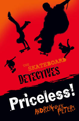 Priceless! - The Skateboard Detectives No. 2 (Paperback)