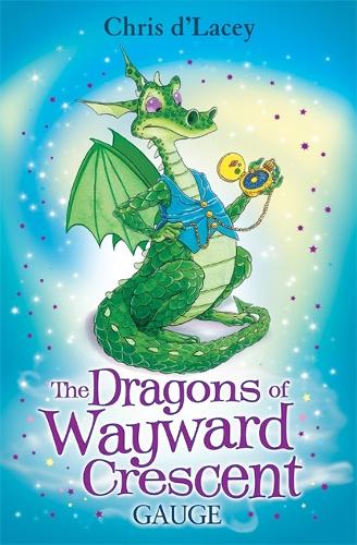 The Dragons Of Wayward Crescent: Gauge - The Dragons Of Wayward Crescent (Paperback)