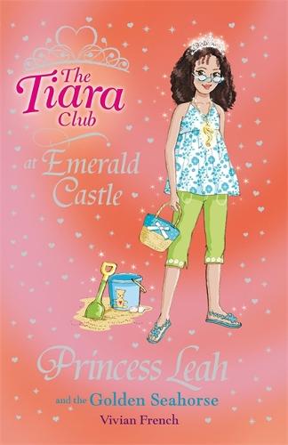 The Tiara Club: Princess Leah and the Golden Seahorse: Book 26 - The Tiara Club (Paperback)
