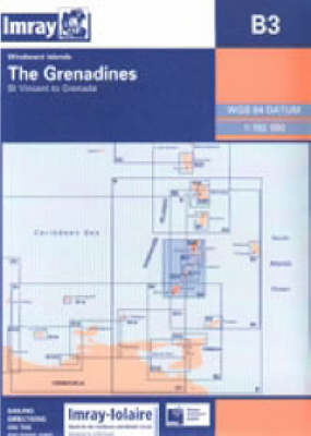 Imray Iolaire Chart B3 2007: The Granadines - St Vincent to Grenada - Imray Iolaire Chart B3 (Sheet map, folded)