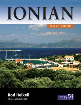 Ionian: Corfu, Levkas, Cephalonia, Zakinthos and the Coast to Finakounda (Paperback)