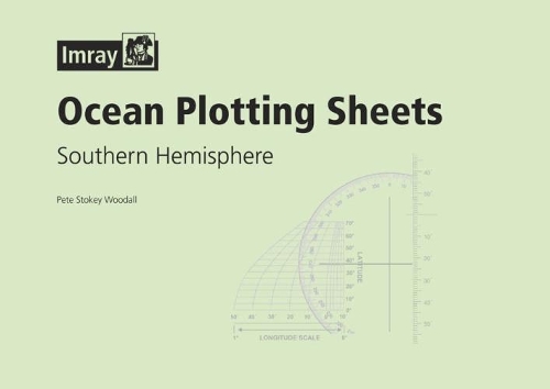 Ocean Plotting Sheets - Southern Hemisphere (Paperback)