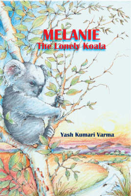 Melanie the Lonely Koala (Hardback)