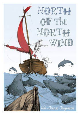 North of the North Wind (Hardback)