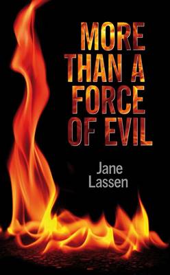 More Than a Force of Evil (Paperback)