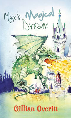 Max's Magical Dream (Hardback)