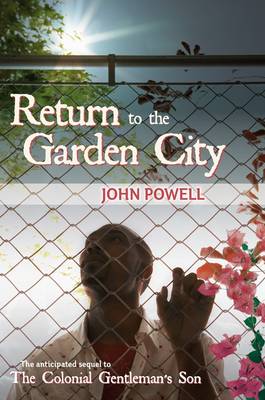 Return to the Garden City (Hardback)