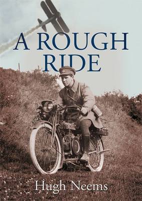 A Rough Ride (Hardback)